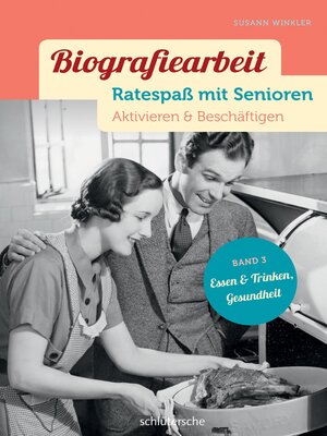 cover image of Biografiearbeit--Ratespaß mit Senioren